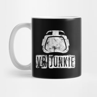 Vr junkie Mug